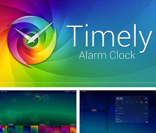Besides Mi: Launcher Android program you can download Timely alarm clock for Android phone or tablet for free.