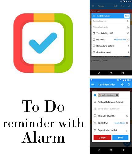 Laden Sie kostenlos To Do Erinnerung mit Alarm für Android Herunter. App für Smartphones und Tablets.
