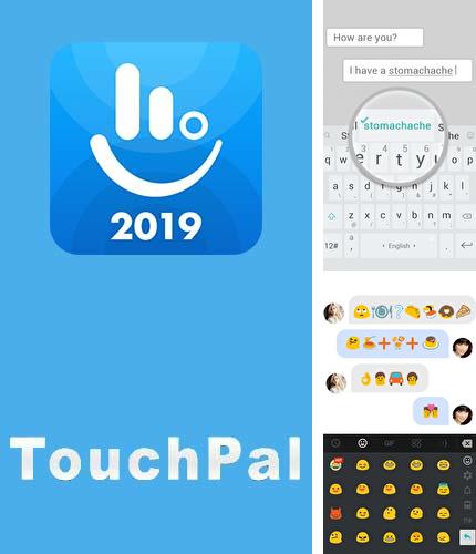 Бесплатно скачать программу TouchPal keyboard - Cute emoji, theme, sticker and GIFs на Андроид телефоны и планшеты.