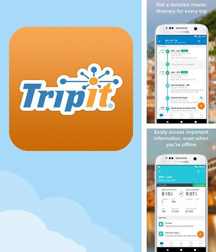 Крім програми Camera Gif creator для Андроїд, можна безкоштовно скачати TripIt: Travel organizer на Андроїд телефон або планшет.