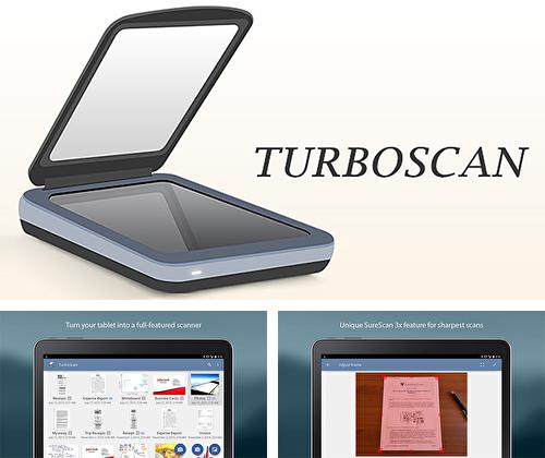 Télécharger gratuitement TurboScan: Scanner rapide pour Android. Application sur les portables et les tablettes.