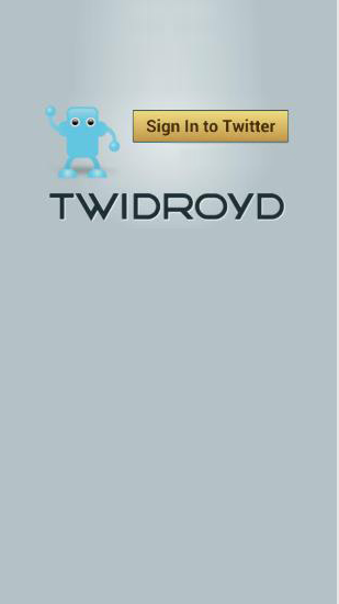 Download Twidroyd for Android phones and tablets.