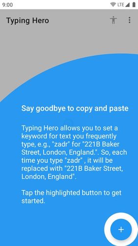 Télécharger gratuitement Typing hero: Text expander, auto-text pour Android. Programmes sur les portables et les tablettes.