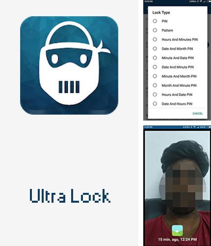 Бесплатно скачать программу Ultra lock на Андроид телефоны и планшеты.