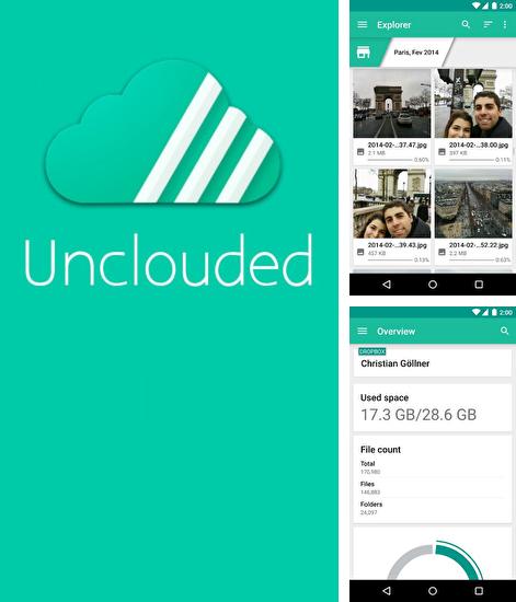 Télécharger gratuitement Unclouded: Gestionnaire Cloud pour Android. Application sur les portables et les tablettes.