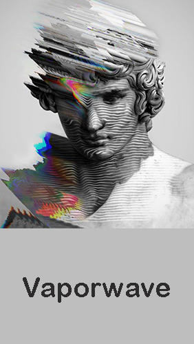 Download Vaporwave - Aesthetic filters & photo glitch art for Android phones and tablets.