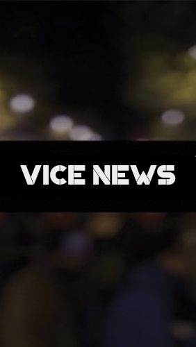 Бесплатно скачать программу VICE news на Андроид телефоны и планшеты.