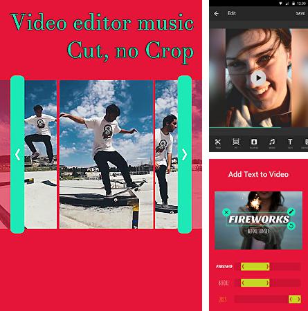 Descargar gratis Video editor music para Android. Apps para teléfonos y tabletas.