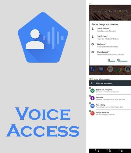 Download Voice access for Android phones and tablets.