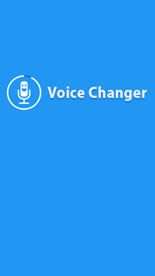Laden Sie kostenlos Stimmenverzerrer für Android Herunter. App für Smartphones und Tablets.
