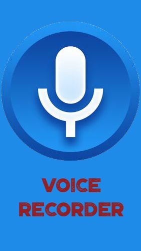 Baixar grátis Voice recorder apk para Android. Aplicativos para celulares e tablets.