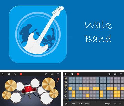 Télécharger gratuitement Walk band - Studio de musique  pour Android. Application sur les portables et les tablettes.