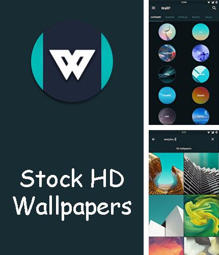 Бесплатно скачать программу Wallp - Stock HD Wallpapers на Андроид телефоны и планшеты.