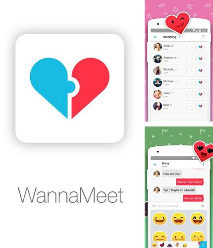 Télécharger gratuitement WannaMeet: Relations tout près  pour Android. Application sur les portables et les tablettes.