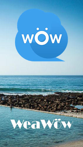 Download Weawow: Weather & Widget for Android phones and tablets.