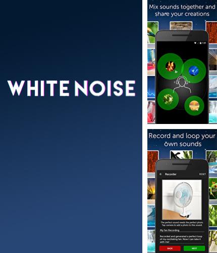 Baixar grátis White Noise apk para Android. Aplicativos para celulares e tablets.