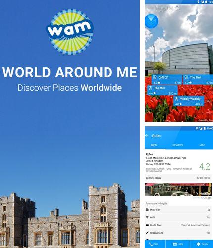 Download World around me for Android phones and tablets.