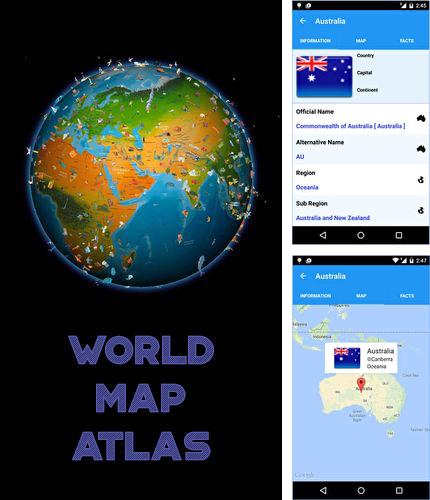 Outre le programme ApMemo pour Android vous pouvez gratuitement télécharger World map atlas sur le portable ou la tablette Android.