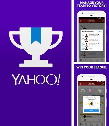 Télécharger gratuitement Yahoo sports fantasy pour Android. Application sur les portables et les tablettes.