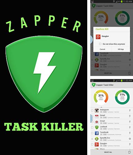 Baixar grátis Zapper task killer apk para Android. Aplicativos para celulares e tablets.