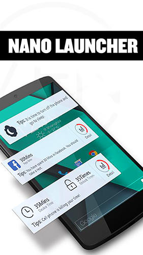 Download Nano launcher for Android phones and tablets.