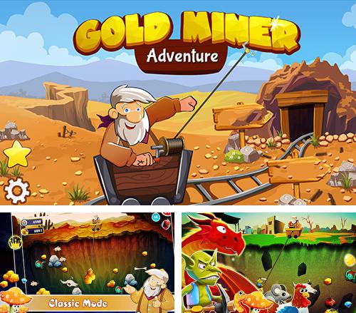 in addition to the game gold miner: adventure.