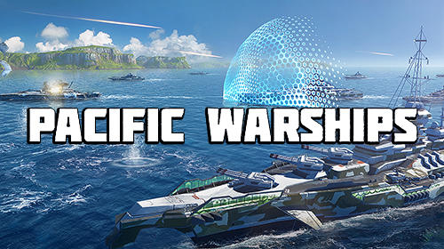 Pacific Warships instal the last version for apple