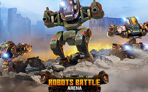 Robots battle arena: Mech shooter Robots battle arena: Mech shooter