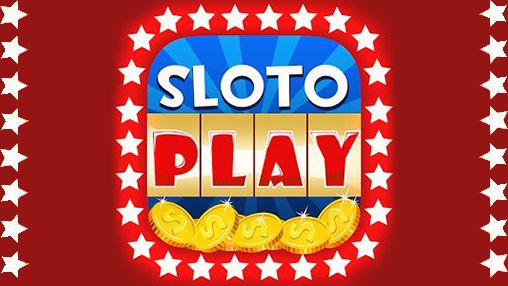 Slotoplay: Casino slot games Slotoplay: Casino slot games
