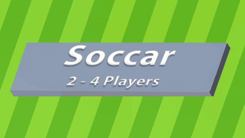 Soccar: 2-4 players poster Soccar: 2-4 players poster