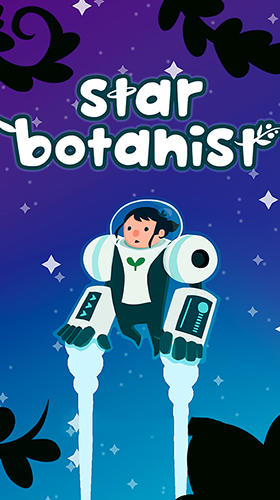 Star Botanist Garden Planet Fur Android Kostenlos Herunterladen