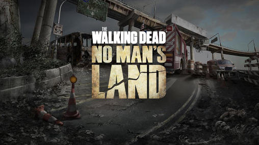 The walking dead: No man’s land The walking dead: No man’s land