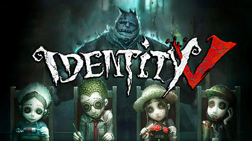 Identity V Identity V