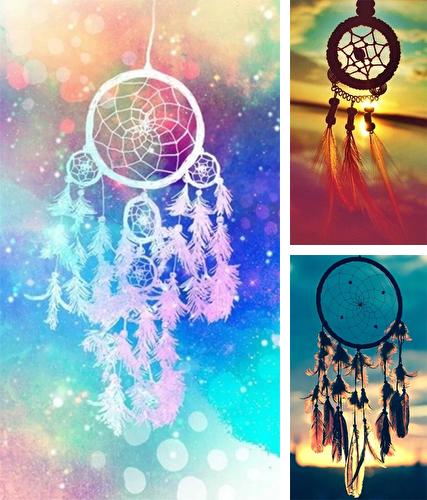 Download live wallpaper Dreamcatcher for Android. Get full version of Android apk livewallpaper Dreamcatcher for tablet and phone.