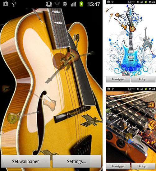 Kostenloses Android-Live Wallpaper Gitarre. Vollversion der Android-apk-App Guitar für Tablets und Telefone.