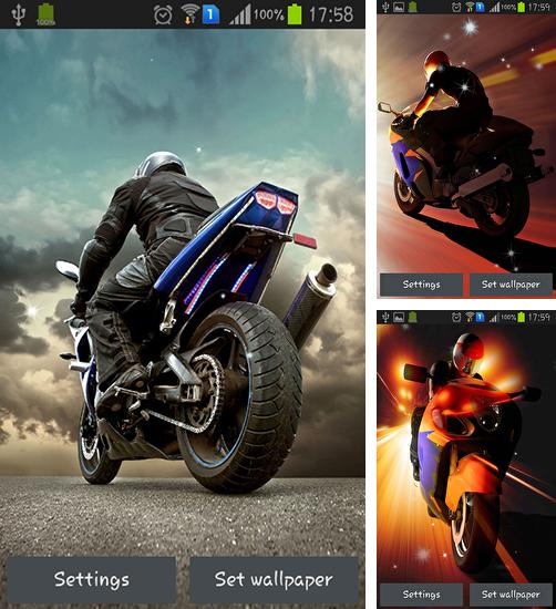 Додатково до живої шпалери око життя для Android телефонів та планшетів, Ви можете також безкоштовно скачати Motorcycle.