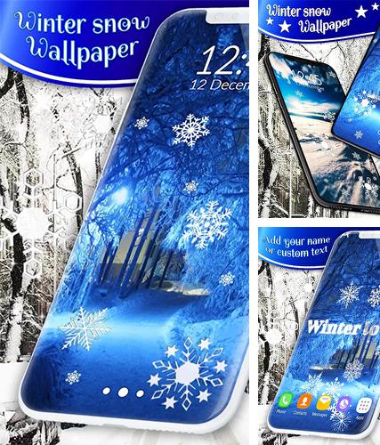 Kostenloses Android-Live Wallpaper Winterschnee. Vollversion der Android-apk-App Winter snow by 3D HD Moving Live Wallpapers Magic Touch Clocks für Tablets und Telefone.