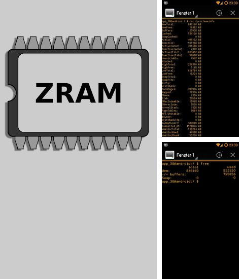 Télécharger gratuitement ZRAM avancé pour Android. Application sur les portables et les tablettes.