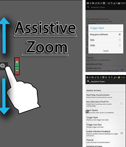 Outre le programme Calorie counter pour Android vous pouvez gratuitement télécharger Assistive zoom sur le portable ou la tablette Android.