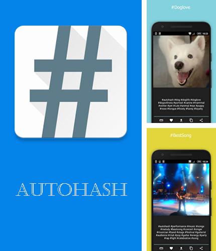 Крім програми SiMi folder widget для Андроїд, можна безкоштовно скачати AutoHash на Андроїд телефон або планшет.