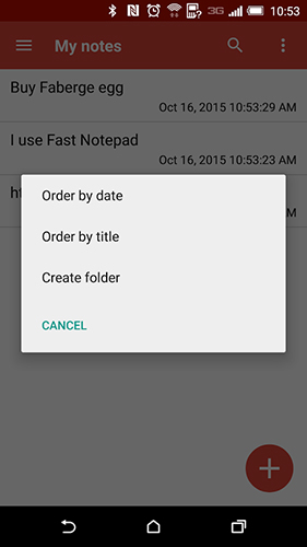 Les captures d'écran du programme Fast notepad pour le portable ou la tablette Android.