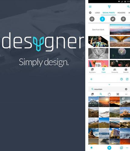 Крім програми Go photo для Андроїд, можна безкоштовно скачати Desygner: Free graphic design, photos, full editor на Андроїд телефон або планшет.