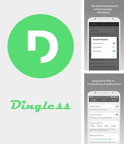 Además del programa CREATIVE: Wallpapers, ringtones and homescreen para Android, podrá descargar Dingless - Notification sounds para teléfono o tableta Android.