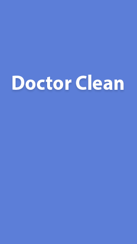 Laden Sie kostenlos Doctor Clean: Speed Booster für Android Herunter. App für Smartphones und Tablets.