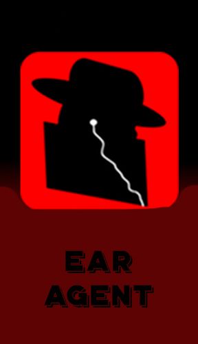 Ear Agent: Super Hearing Aid