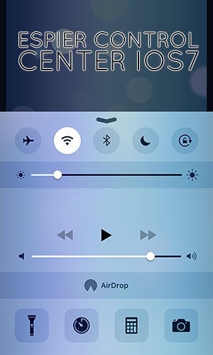 Download Espier control center iOs7 for Android phones and tablets.