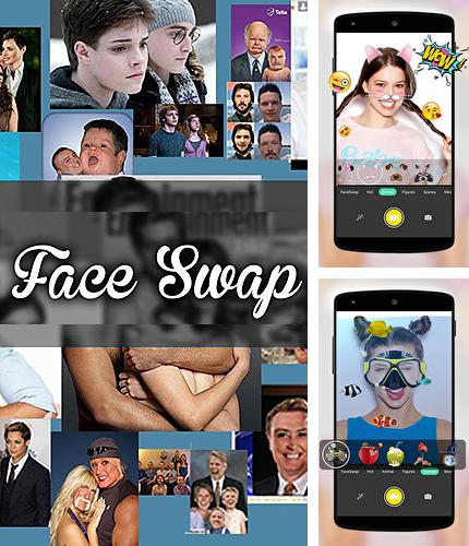 Крім програми White noise для Андроїд, можна безкоштовно скачати Face swap на Андроїд телефон або планшет.