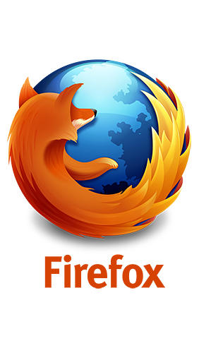 Laden Sie kostenlos Mozilla Firefox für Android Herunter. App für Smartphones und Tablets.