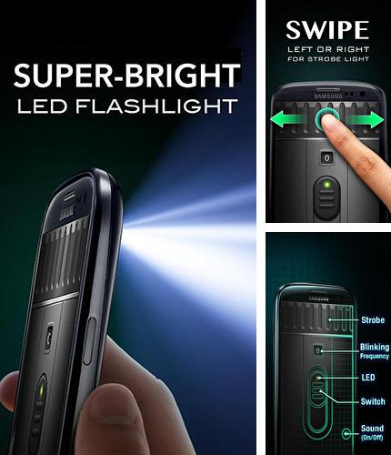 Крім програми Moasure – The smart tape measure для Андроїд, можна безкоштовно скачати Super-bright led flashlight на Андроїд телефон або планшет.
