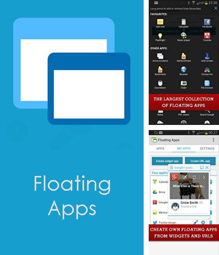 Descargar gratis Floating apps (multitasking) para Android. Apps para teléfonos y tabletas.